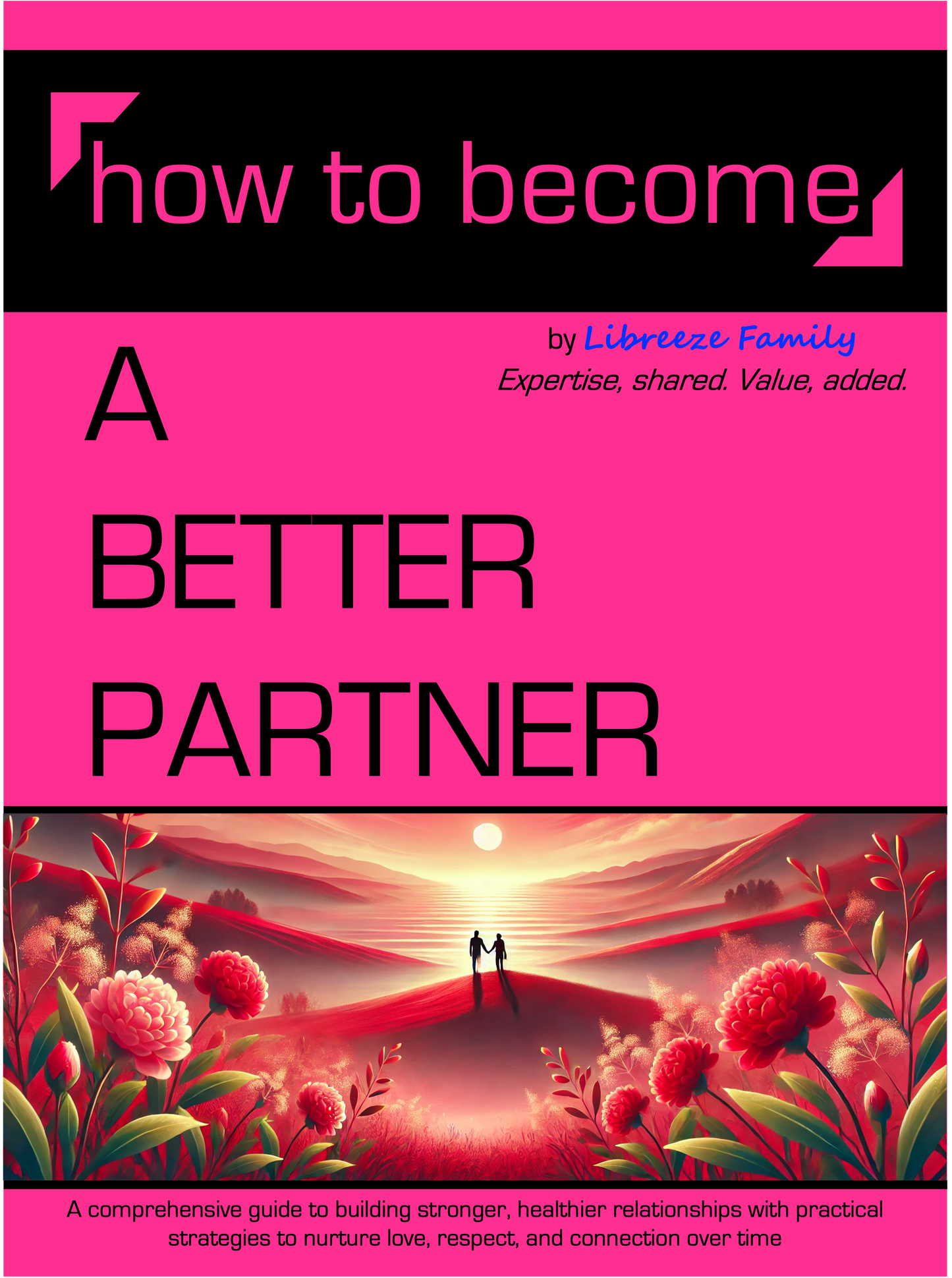 How to become A BETTER PARTNER