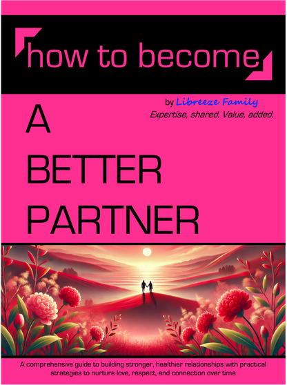 How to become A BETTER PARTNER
